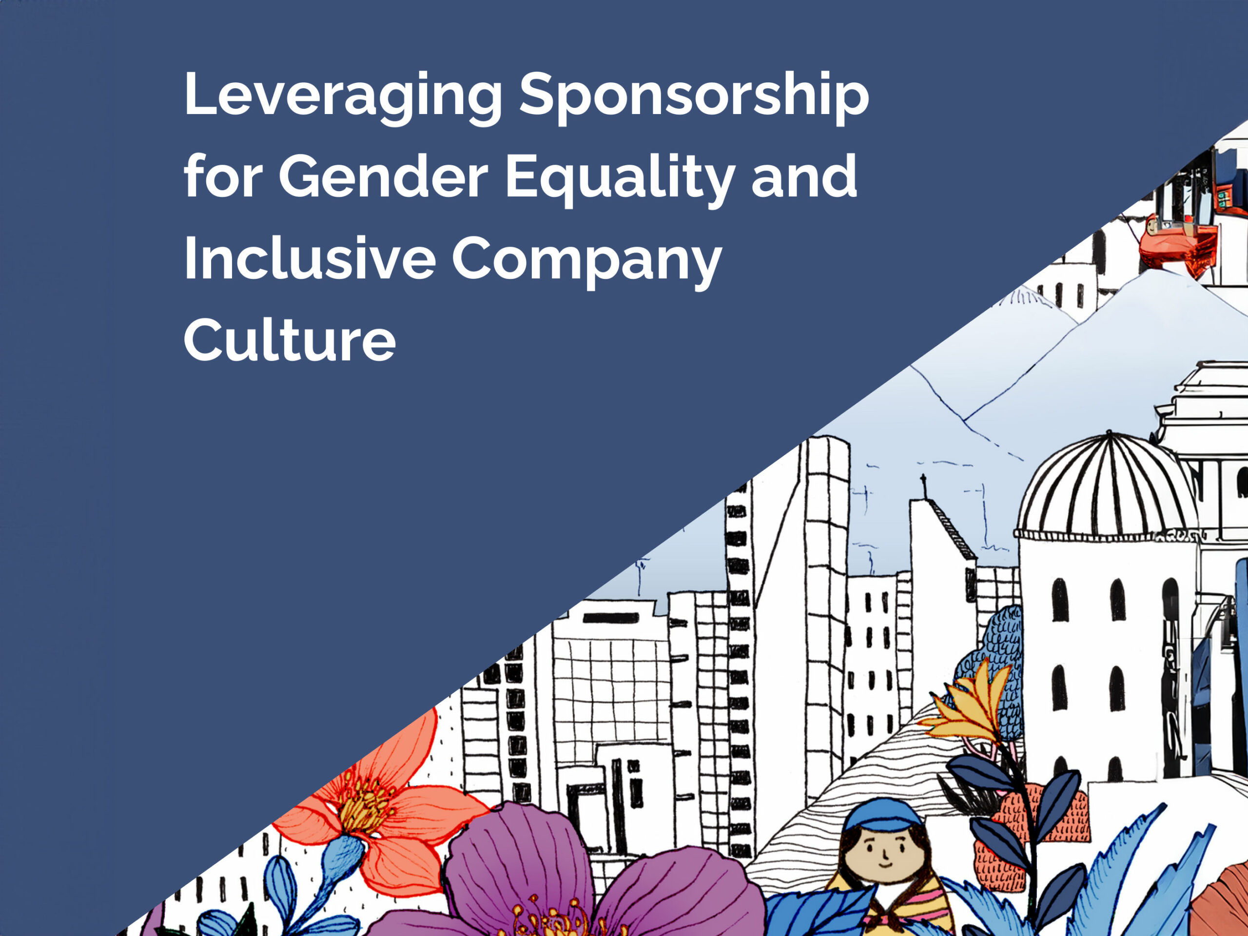 Leveraging-Sponsorship-for-Gender-Equality-and-Inclusive-CompanyCulture